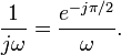 \frac{1}{j\omega} = \frac{e^{-j\pi/2}}{\omega}.\,