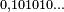 \scriptstyle 0,101010\ldots