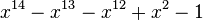 x^{14}-x^{13}-x^{12}+x^2-1\,