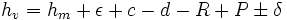 h_v = h_m + \epsilon + c - d - R + P \pm\delta\,