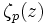 \zeta_p(z)\,