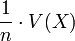 \frac{1}{n} \cdot V(X)