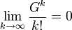 \lim_{k\to\infty}\frac{G^k}{k!}=0\,