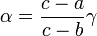 \alpha = \frac{c-a}{c-b} \gamma\;