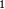 \scriptscriptstyle 1