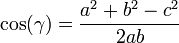 \cos(\gamma)=\frac{a^2+b^2-c^2}{2ab}