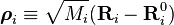 \boldsymbol{\rho}_i \equiv \sqrt{M_i} (\mathbf{R}_i-\mathbf{R}_i^0)