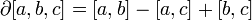 \partial [a,b,c] = [a,b]-[a,c]+[b,c]