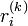 r_i^{(k)}
