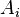 \ A_i