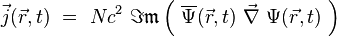  \vec{j}(\vec{r},t) \ = \ N c^2 \ \Im\mathfrak m  \left( \ \overline{\Psi} (\vec{r},t) \ \vec{\nabla} \ \Psi(\vec{r},t) \ \right)