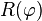 R(\varphi)