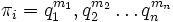 \pi_i=q_1^{m_1},q_2^{m_2}\ldots q_n^{m_n}