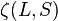  \zeta (L,S)\, 