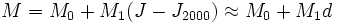 M=M_0+M_1(J-J_{2000})\approx M_0+M_1 d\,