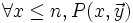 \forall x \le n, P(x,\vec y)