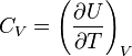 C_V=\left( \frac{\partial U}{\partial T} \right)_V