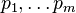p_1, \ldots p_m