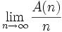 \lim_{n\rightarrow \infty} \frac{A(n)}{n}