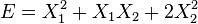 E = X_1^2 + X_1 X_2 + 2X_2^2