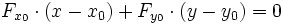 F_{x_0}\cdot(x-x_0) + F_{y_0}\cdot(y-y_0) = 0