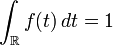 \int_{\mathbb{R}}f(t)\,dt = 1