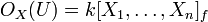 O_X(U)=k[X_1, \ldots, X_n]_f