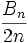 \frac{B_n}{2n}\,