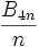 \frac{B_{4n}}{n}\,