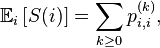 \ \mathbb{E}_{i}\left[S(i)\right]=\sum_{k\ge 0}p^{(k)}_{i,i},