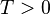T  width=