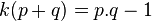 k(p + q) = p.q - 1\,