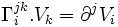 \Gamma_i^{jk}.V_k = \part^jV_i