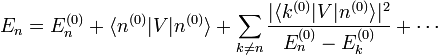 E_n = E_n^{(0)} + \langle n^{(0)} | V | n^{(0)} \rangle + \sum_{k \ne n} \frac{|\langle k^{(0)}|V|n^{(0)} \rangle|^2} {E_n^{(0)} - E_k^{(0)}} + \cdots