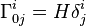 \Gamma^i_{0j} = H \delta^i_j