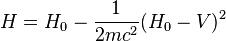 H = H_0 - \frac{1}{2mc^2} (H_0-V)^2