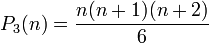 P_3(n)=\frac{n(n+1)(n+2)}{6}