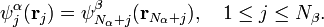 \psi^{\alpha}_{j}(\mathbf{r}_{j}) = \psi^{\beta}_{N_{\alpha}+j}(\mathbf{r}_{N_{\alpha}+j}),\ \ \ 1\leq j\leq N_{\beta}.