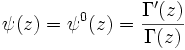 \psi(z) =\psi^0(z) = \frac{\Gamma'(z)}{\Gamma(z)}\,
