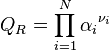 Q_R = \prod_{i=1}^N {\alpha_{i}}^{\nu_i}