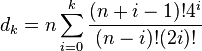 d_k = n\sum_{i=0}^k \frac{(n+i-1)!4^i}{(n-i)!(2i)!}