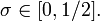 \sigma \in [0,1/2].