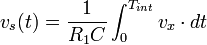v_s (t) =  \frac{1}{R_1C} \int_0^{T_{int}} v_x \cdot dt \,