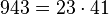  943=23 \cdot  41