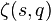 \zeta(s,q)\,