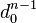 d_0^{n-1}