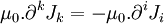  \mu_0. \partial^k J_k = - \mu_0. \partial^i J_i 