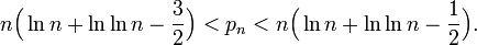 n\Big(\ln n + \ln \ln n -\frac32\Big) < p_n < n\Big(\ln n + \ln \ln n -\frac12\Big).