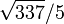 \sqrt{337}/5