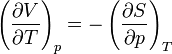 \left(\frac{\partial V}{\partial T}\right)_p = -\left(\frac{\partial S}{\partial p}\right)_T ~